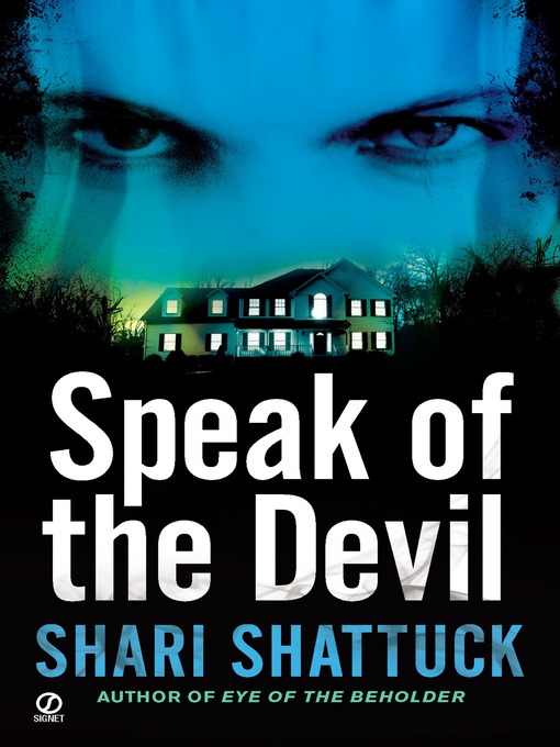 Title details for Speak of the Devil by Shari Shattuck - Wait list